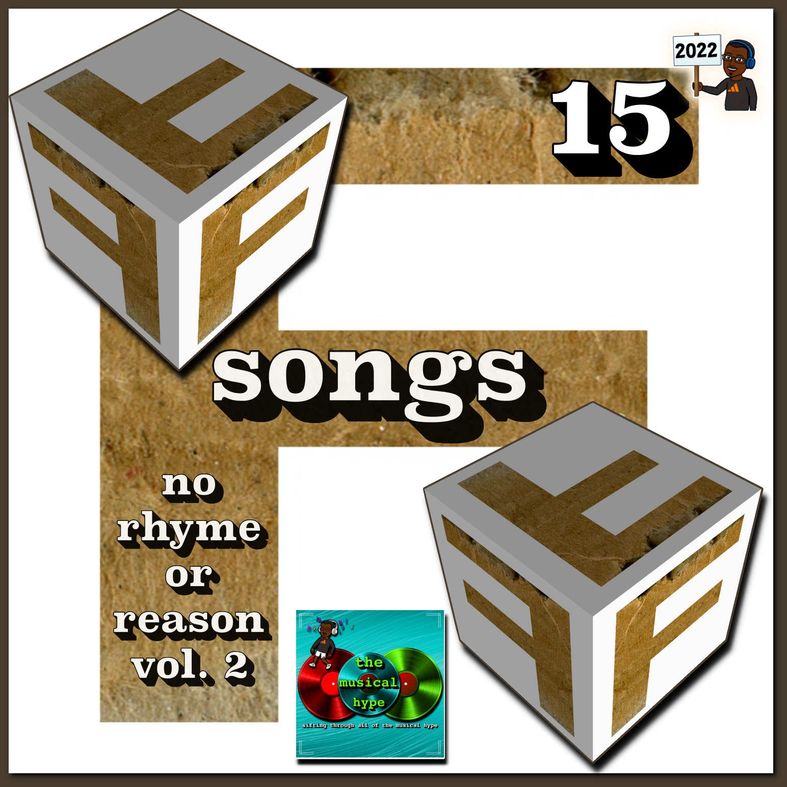 15-f-songs-no-rhyme-or-reason-vol-2-playlist