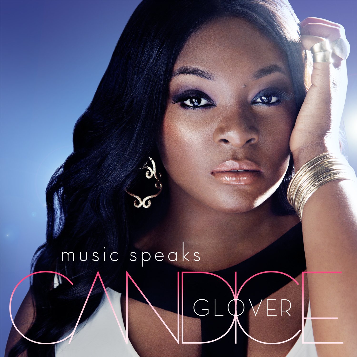 Candice Glover • Music Speaks © Interscope