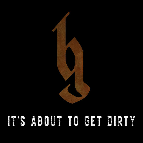 Brantley Gilbert, ‘It’s About to Get Dirty’ © Big Machine