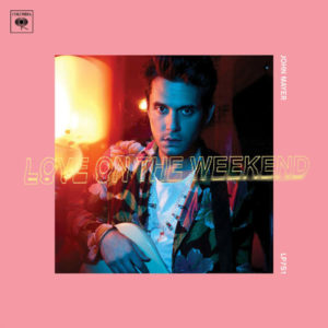 john-mayer-love-on-the-weekend-columbia