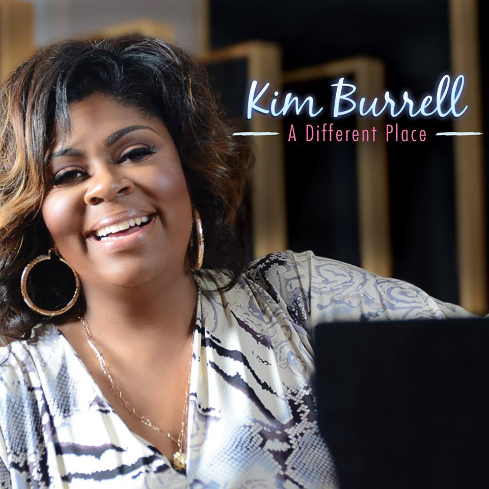 Kim Burrell, A Different Place © Shanachie