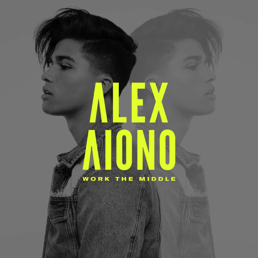 Alex Aiono, Work the Middle © Interscope