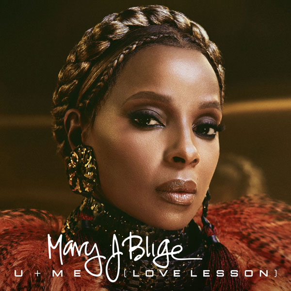 Mary J. Blige, U + Me (Love Lesson) © Capitol