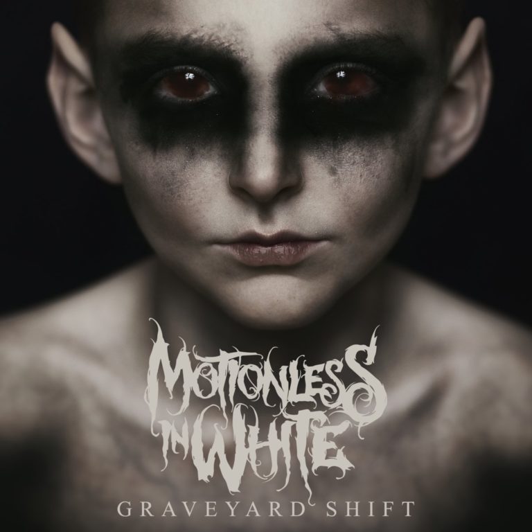 Motionless in White, Graveyard Shift © Roadrunner