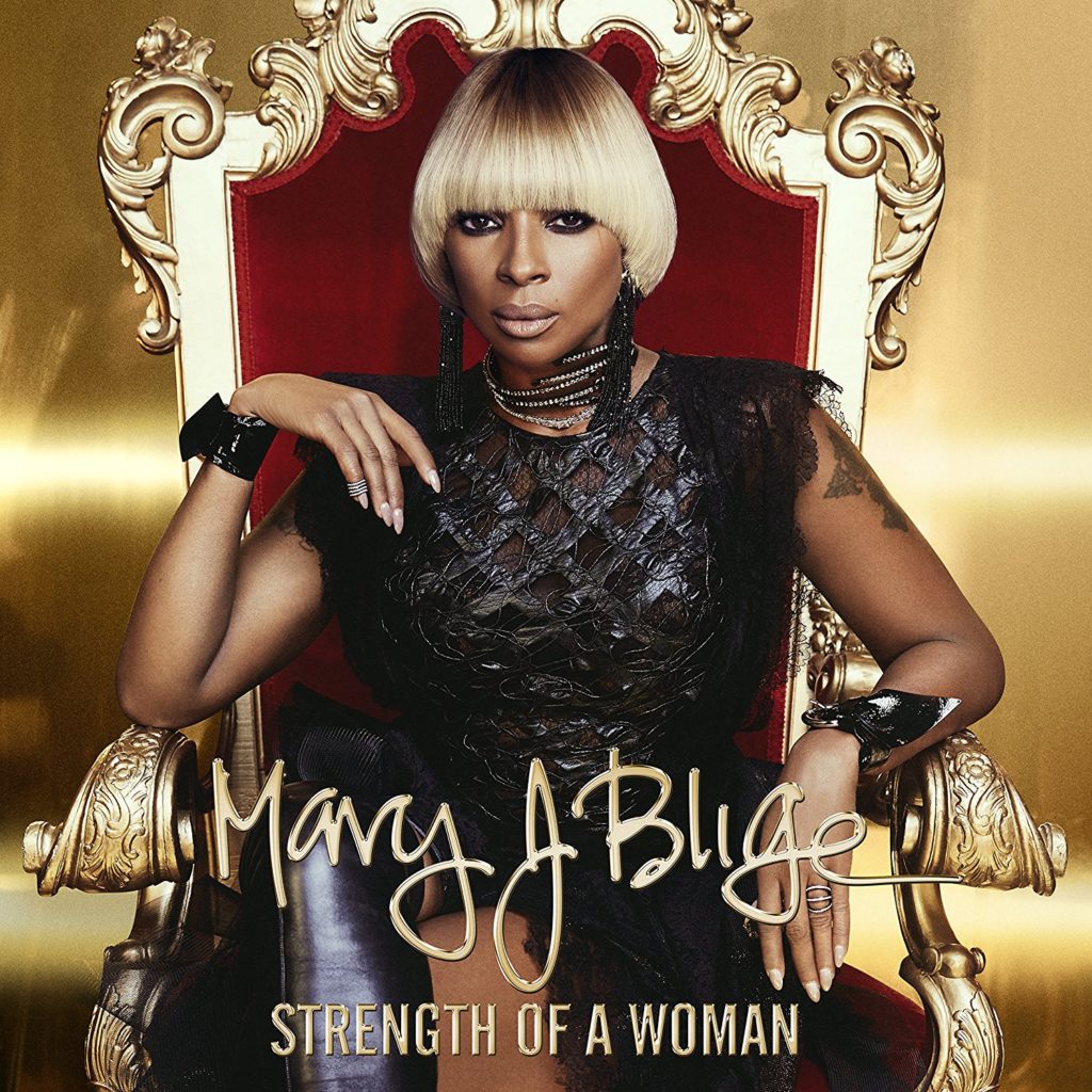 Mary J. Blige, Strength of a Woman © Capitol