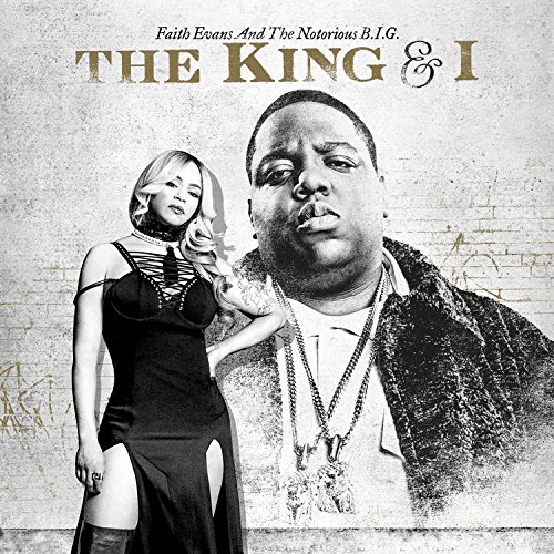 Faith Evans & The Notorious B.I.G., The King & I © Rhino