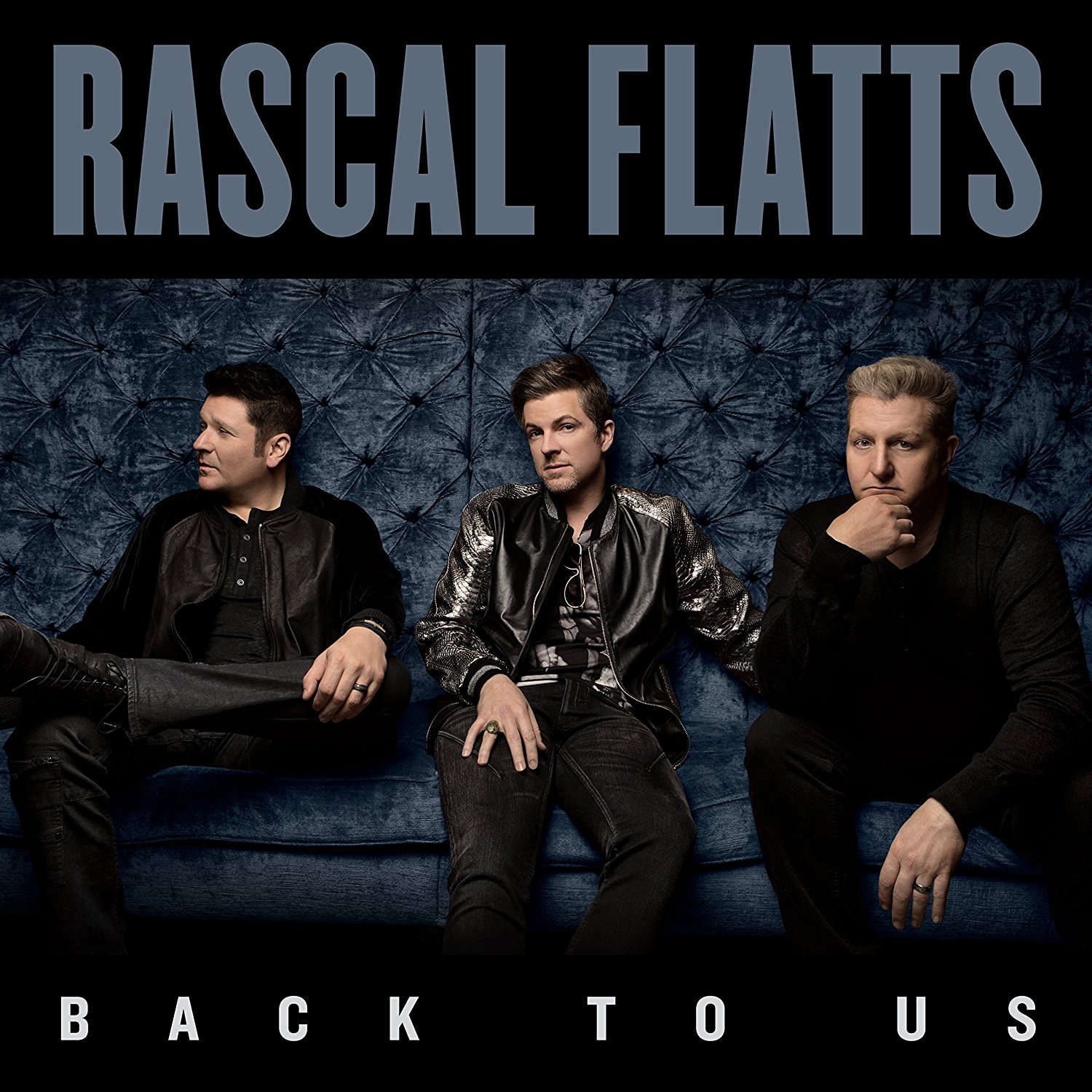 Rascal Flatts, Back to Us © Big Machine