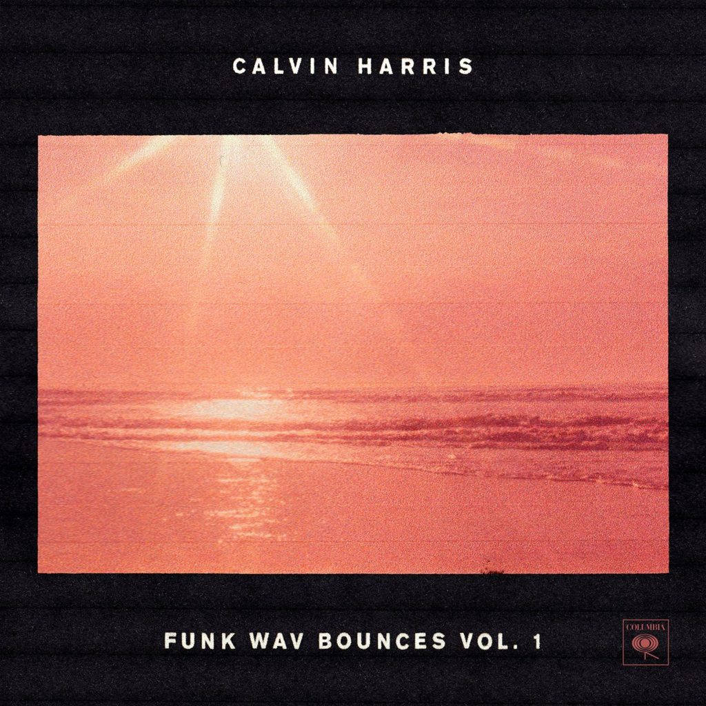 Calvin Harris, Funk Wav Bounces Vol. 1 © Columbia