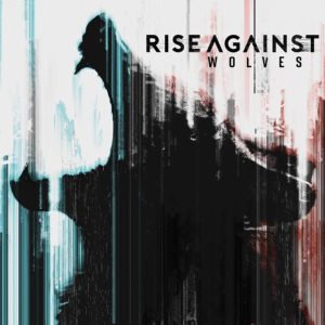 Rise Against, Wolves © Virgin