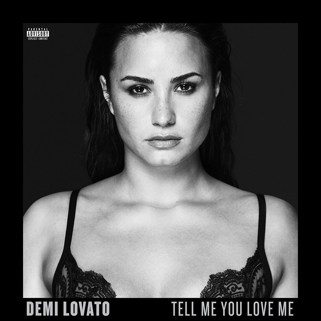 Demi Lovato, Tell Me You Love Me © Island / Hollywood