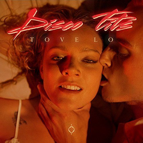 Tove Lo, Disco Tits © Universal