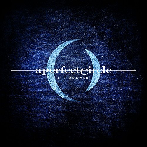 A Perfect Circle, The Doomed © BMG Rights Management