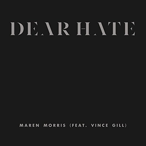 Maren Morris, Dear Hate © Columbia