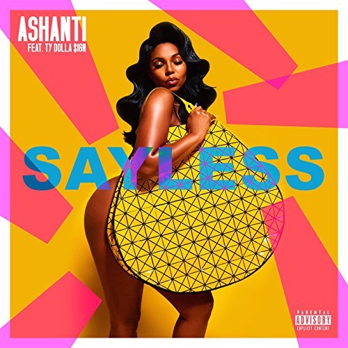 Ashanti, Say Less © Written Entertainment