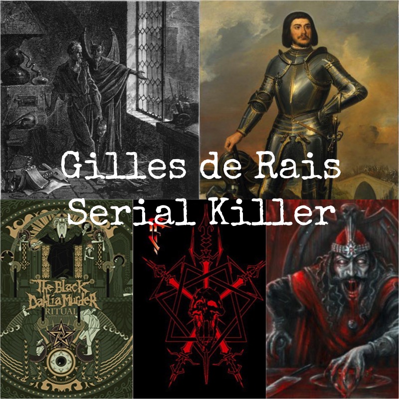 Gilles de Rais Serial Killer