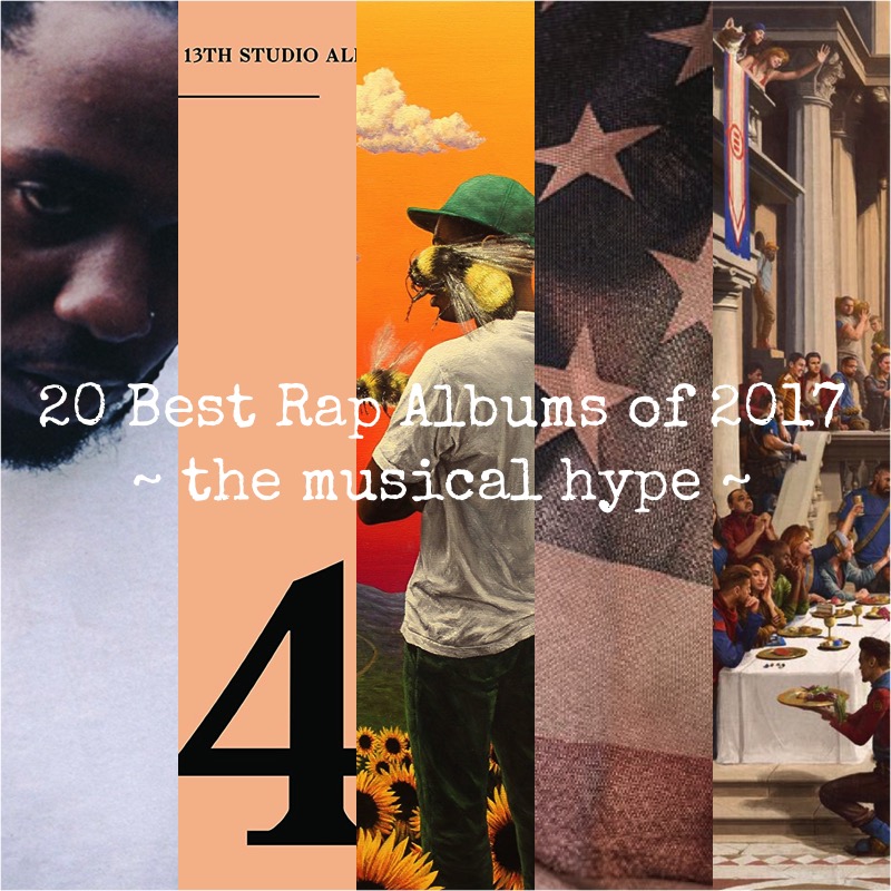 20 Best Rap Albums of 2017