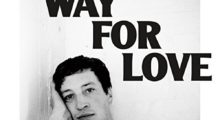 Marlon Williams, Make Way for Love [📷: Dead Oceans]