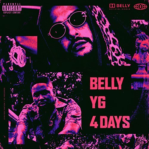 Belly, 4 Days © Belly / Roc Nation