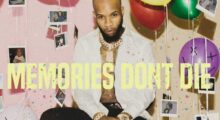 Tory Lanez, Memories Don't Die [Photo Credit: Interscope]