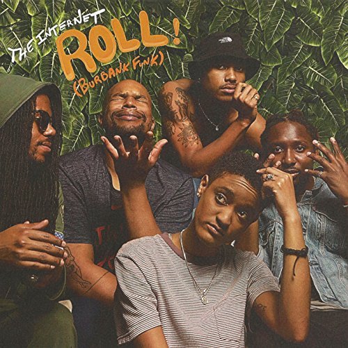 The Internet, Roll (Burbank Funk) © Columbia