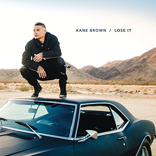 Kane Brown, Lose It [Photo Credit: Sony]