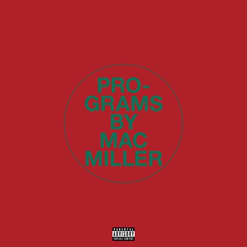 Mac Miller Programs Track Review