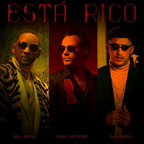 Marc Anthony, Will Smith & Bad Bunny, Está Rico [Photo Credit: Sony]