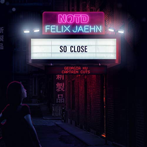 NOTD & Felix Jaehn, So Close [Photo Credit: Universal Music AB]