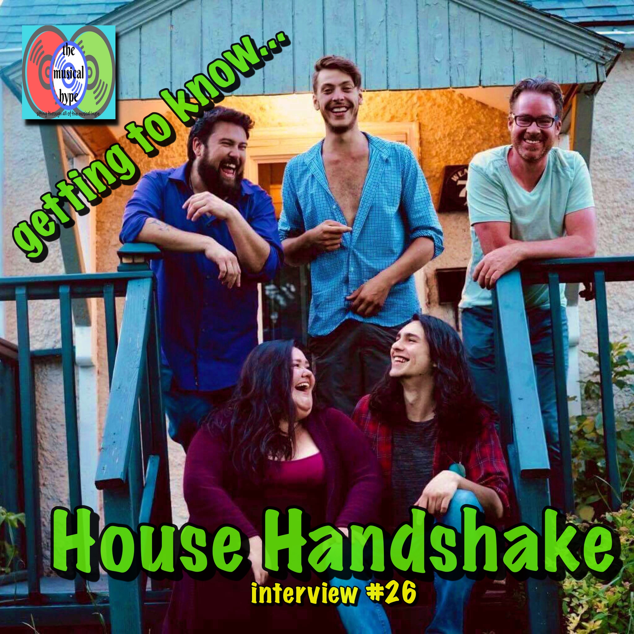 Getting to Know... House Handshake [Photo Credit: House Handshake, Brent Faulkner, The Musical Hype]