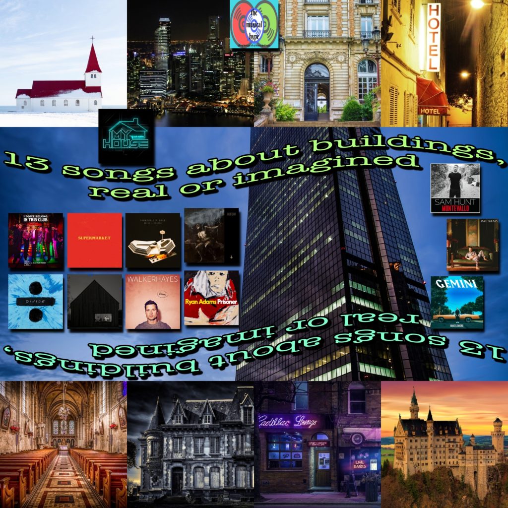 13 Songs About Buildings, Real or Imagined Playlist 🎧