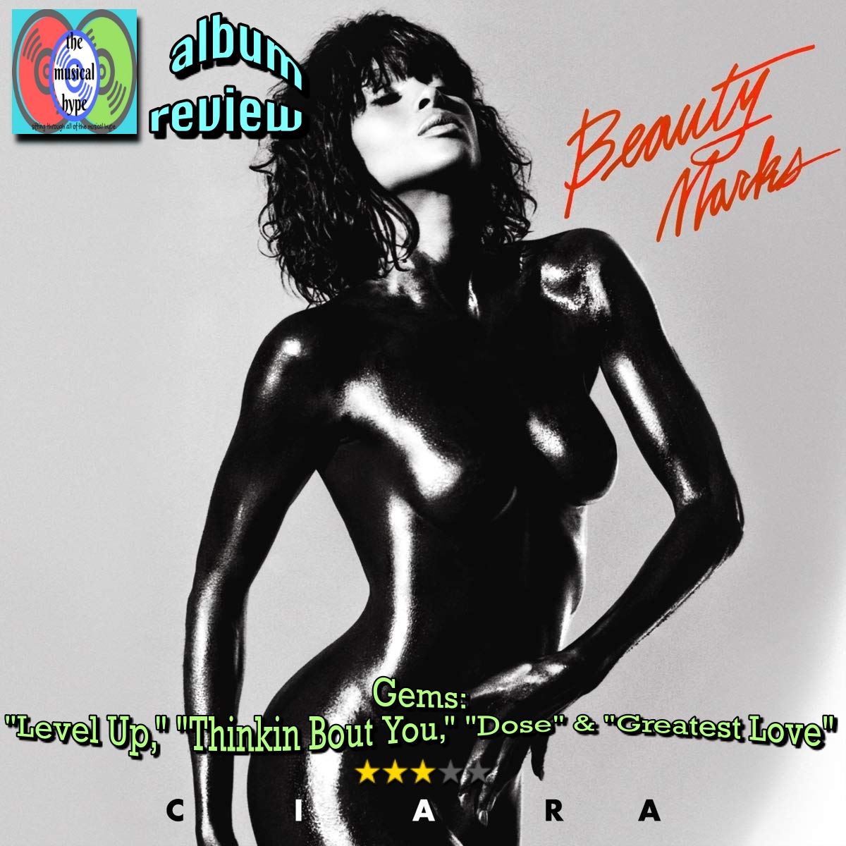 Ciara, Beauty Marks: The Musical Hype album review [Photo Credit: Beauty Marks Entertainment]