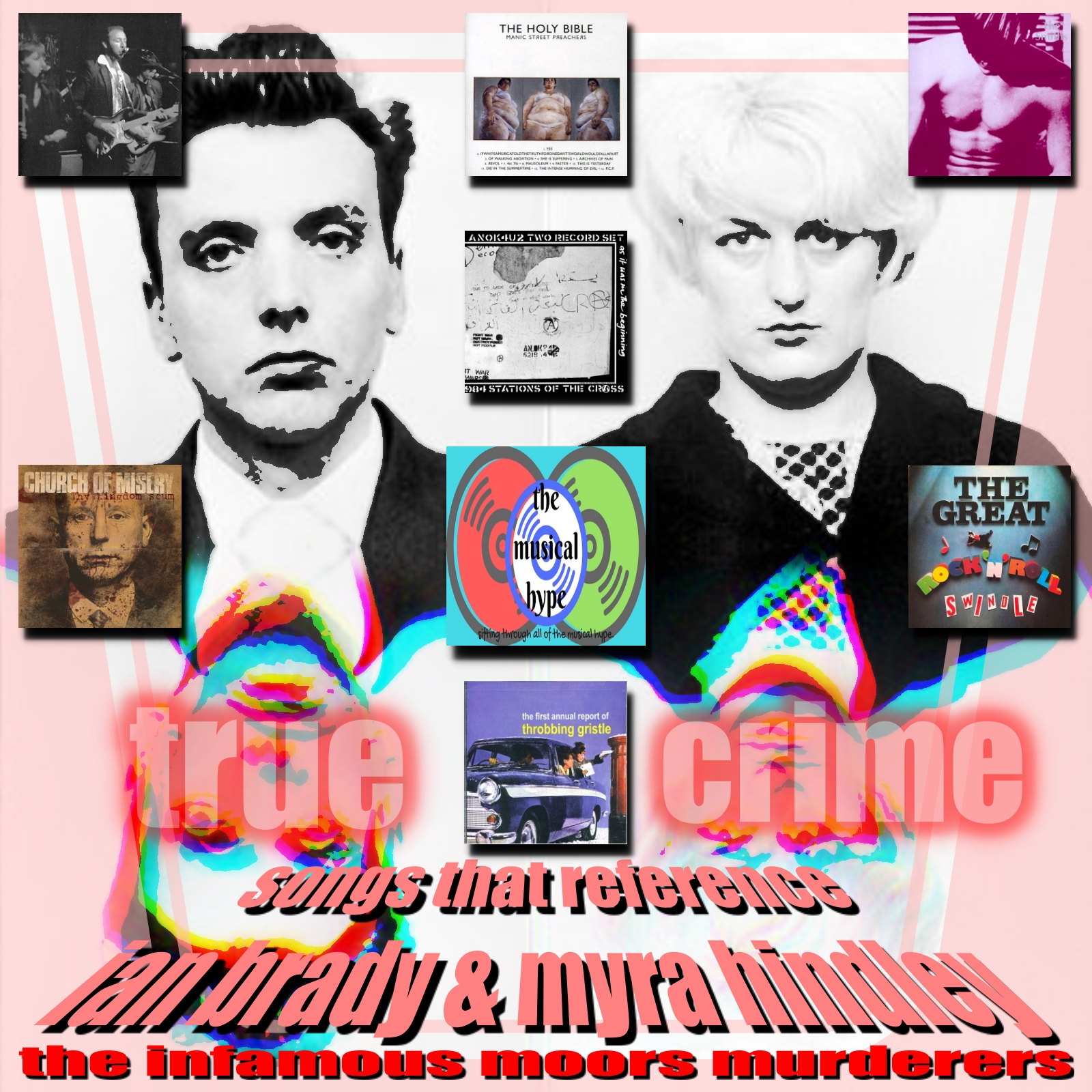 “Songs That Reference Ian Brady & Myra Hindley” [Photo Credit: Beeswing, Crass, Rise Above, Sony, Thirsty Ear, Warner Music UK, Ian Brady & Myra Hindley Mugshots (Fair Use)]