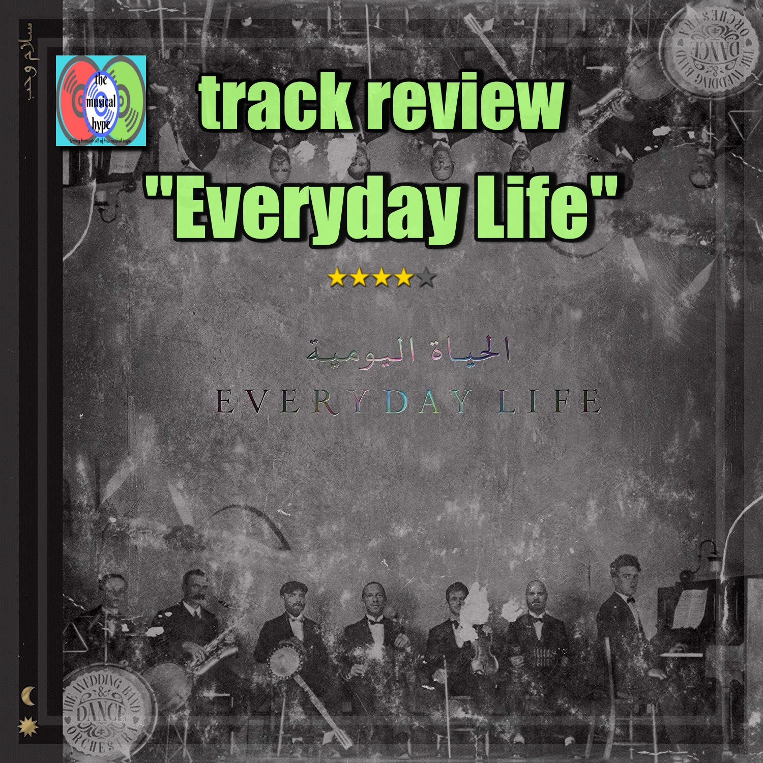 Coldplay, "Everyday Life": The Musical Hype Track Review [Photo Credit: Warner]