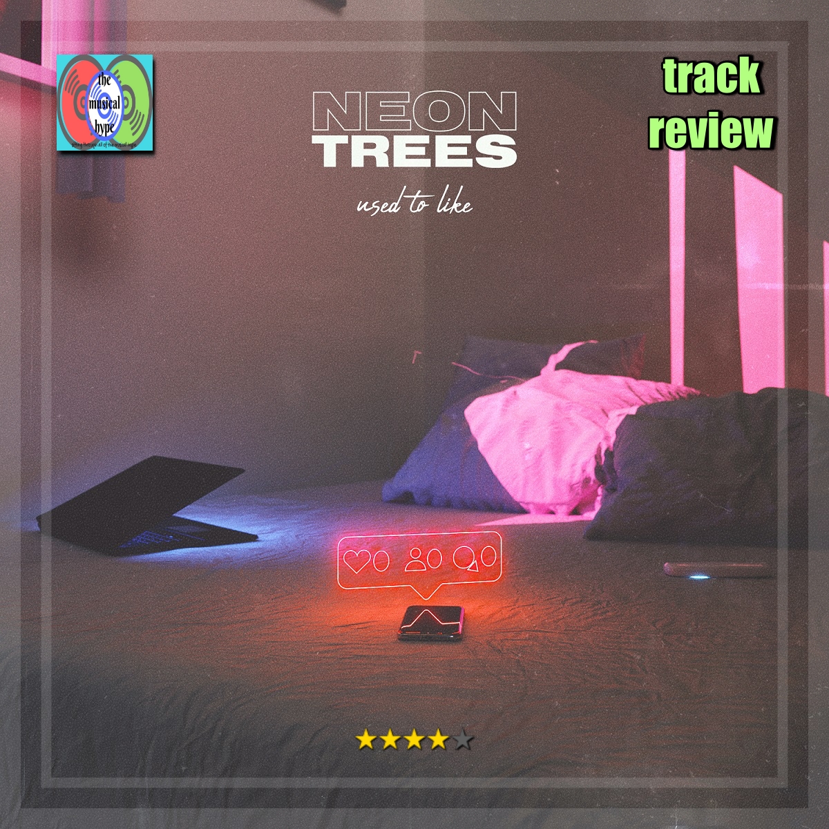 Neon Trees, Used to Like Track Review 🎵