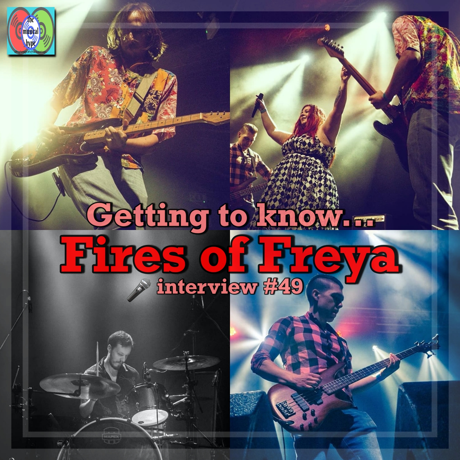 Getting to Know... Fires of Freya - Interview #49 [Photo Credit: Brent Faulkner, The Musical Hype, Fires of Freya]