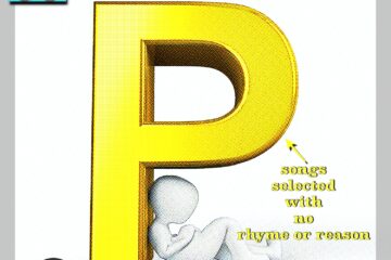 13 P Songs Selected with No Rhyme or Reason [Photo Credits: Brent Faulkner, The Musical Hype, Pixabay]