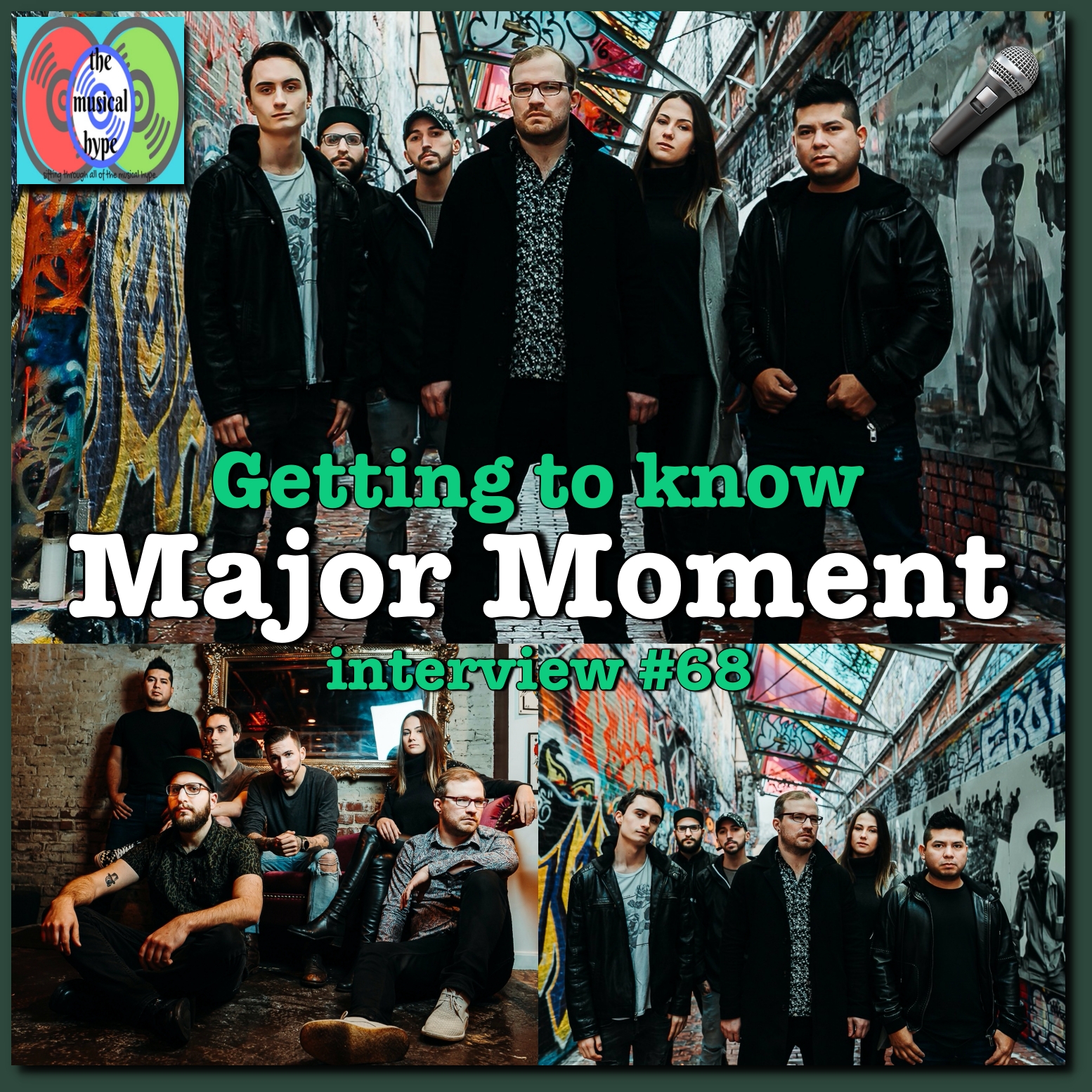 Getting to Know... Major Moment [Photo Credits: Major Moment, Brent Faulkner, The Musical Hype]