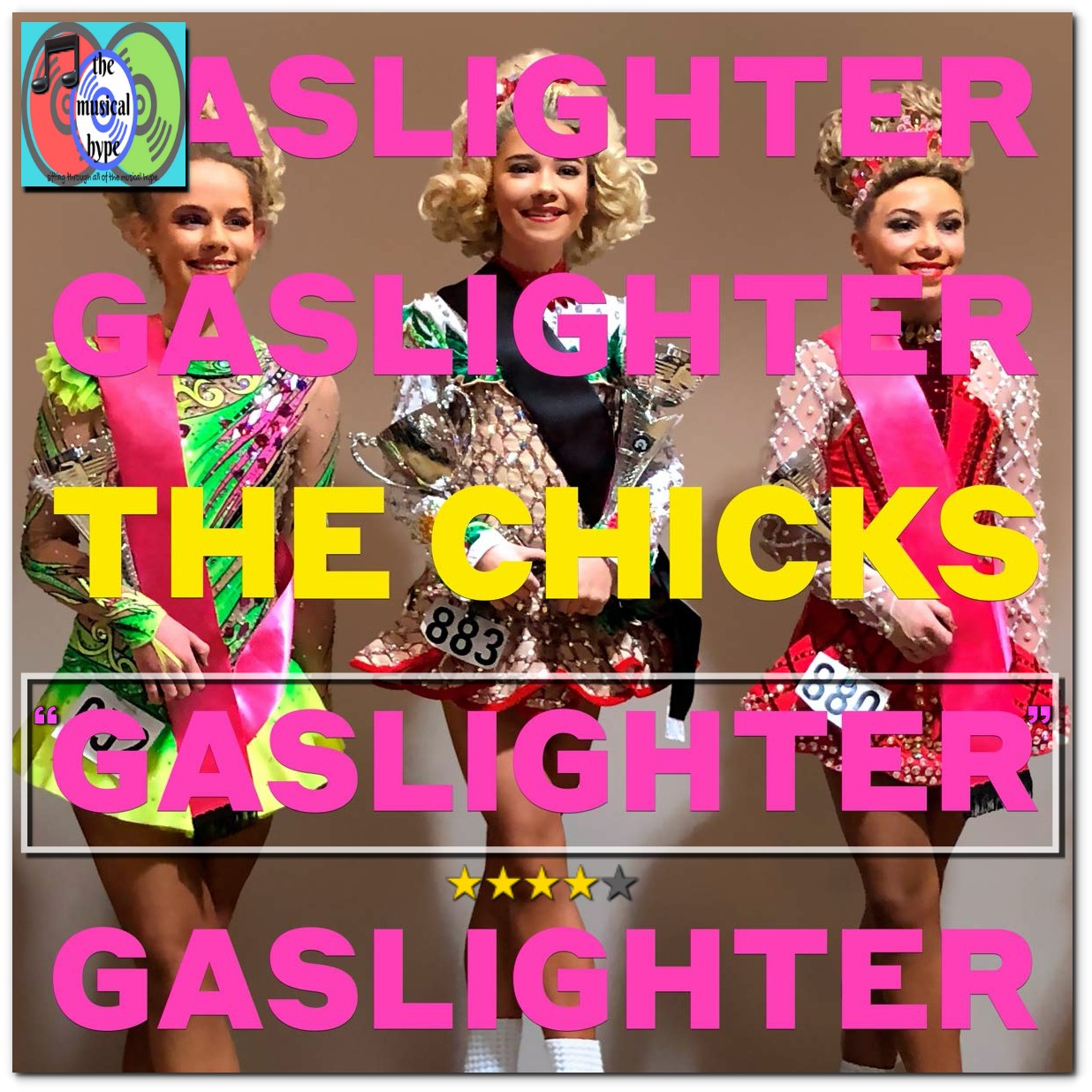 The Chicks, "Gaslighter" [Photo Credit: Columbia]