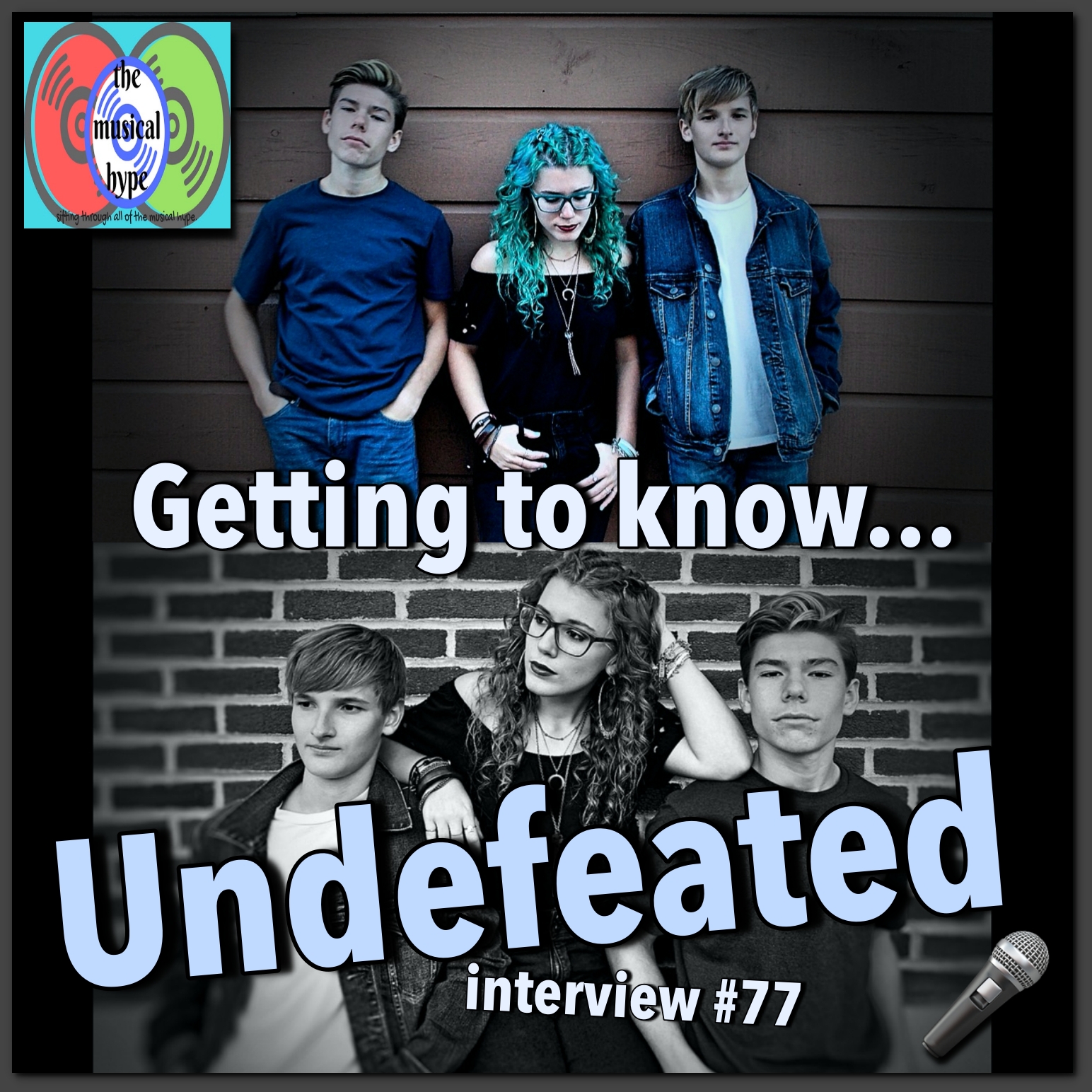 Getting to Know... Undefeated [Photo Credit: Undefeated, Brent Faulkner, The Musical Hype]