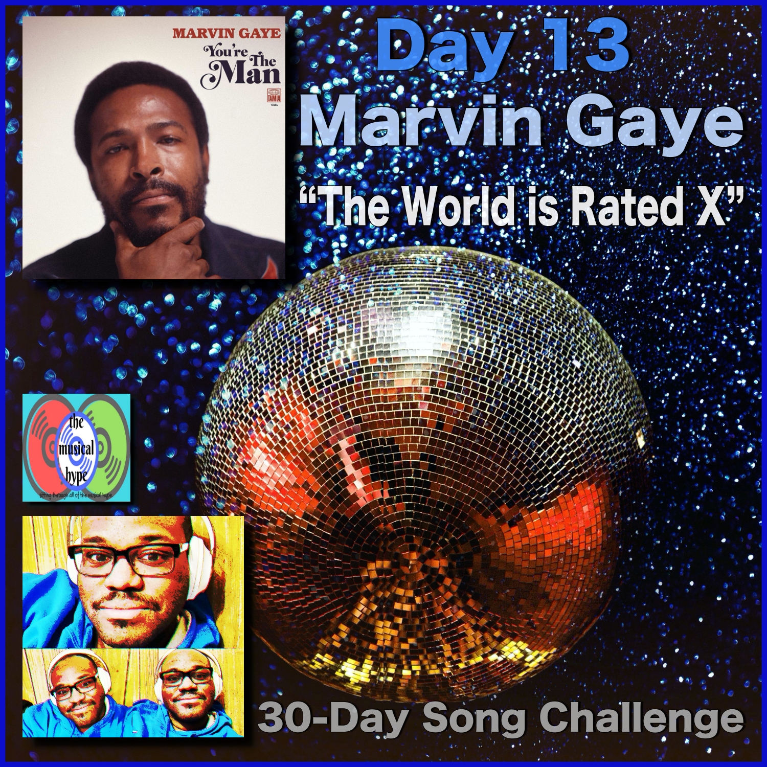 day-13-marvin-gaye-the-world-is-rated-x-30-day-song-challenge