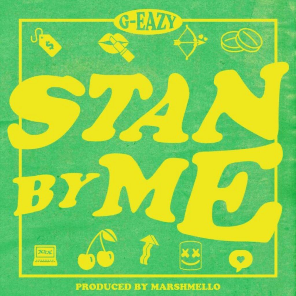 G-Eazy "Stan By Me" [Photo Credit: RCA]