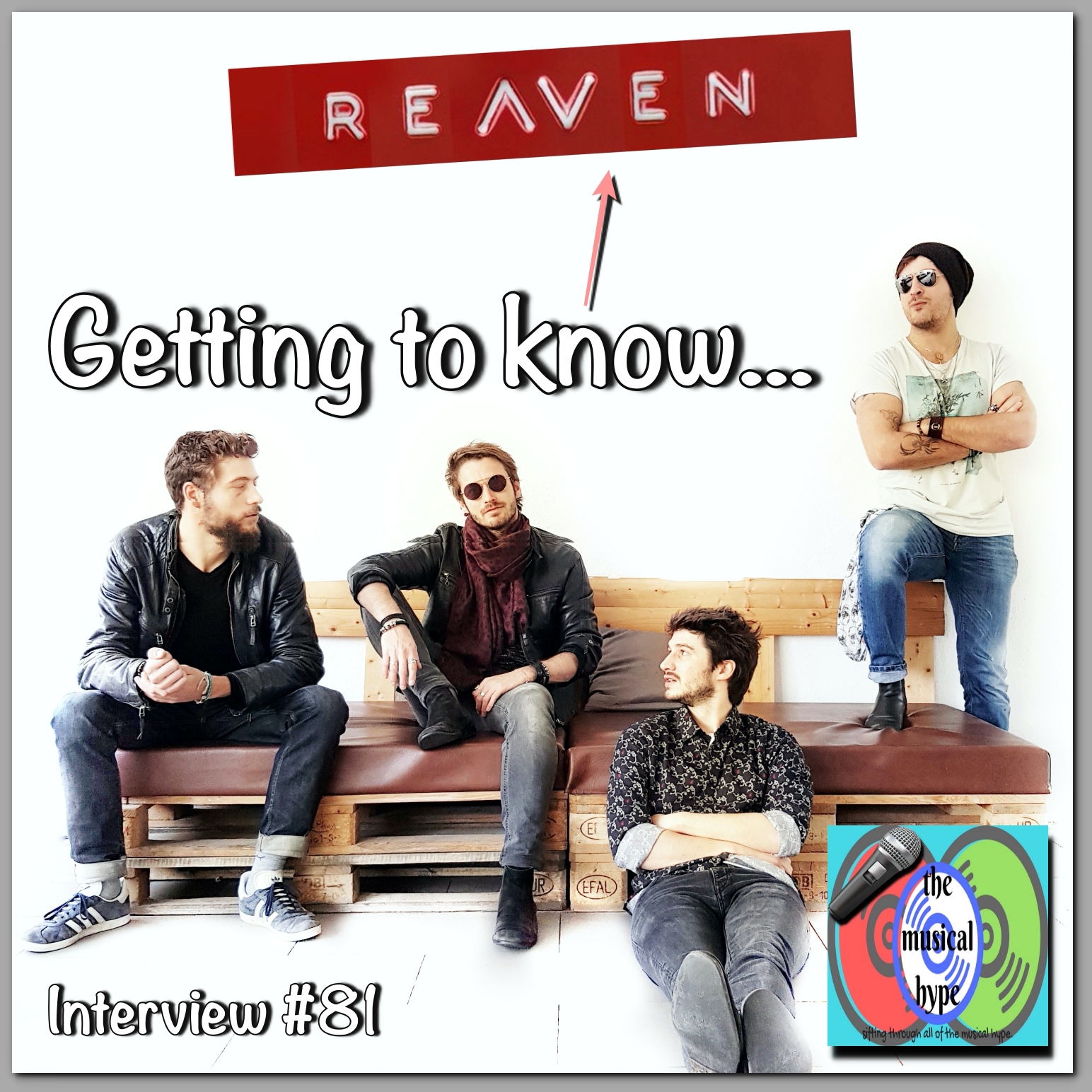 Getting to Know... REAVEN [Photo Credits: REAVEN, Brent Faulkner, The Musical Hype]