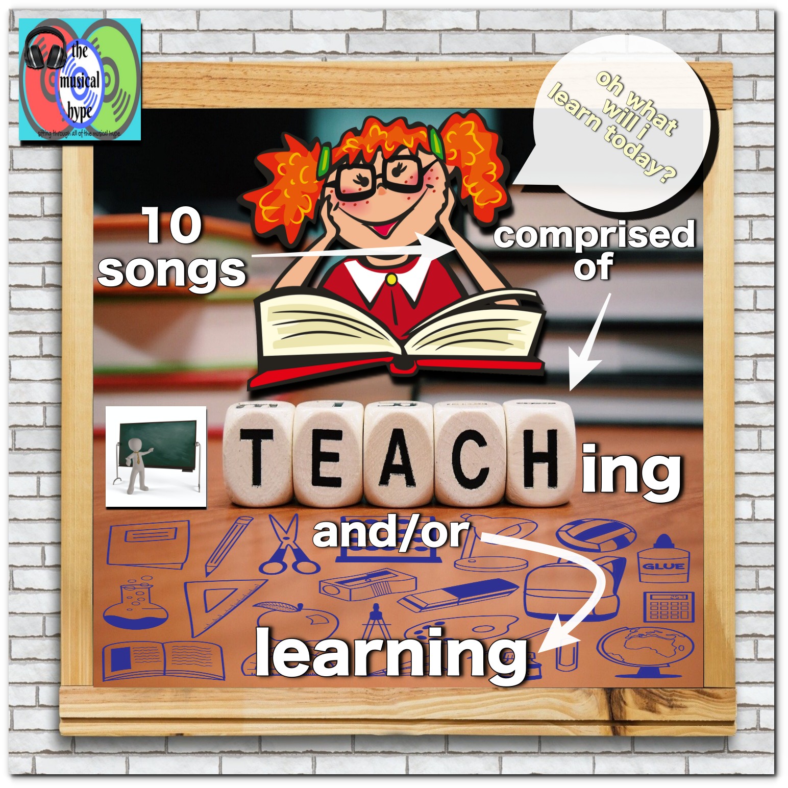 10 Songs Comprised of Teaching and/or Learning [Photo Credits: Brent Faulkner, The Musical Hype, Pixabay]