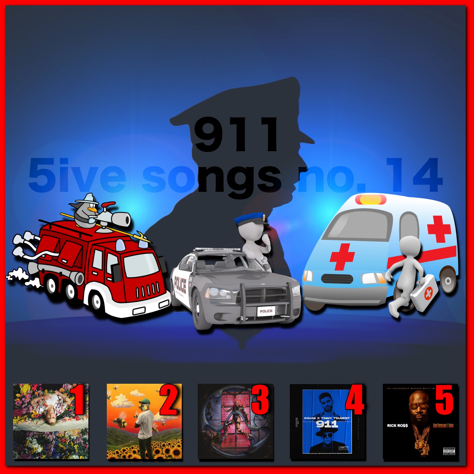 911 🚨… 5ive Songs No. 14 [Photo Credits: Alamo, Brent Faulkner, Columbia, CYB3RPUNK, Interscope, The Island Def Jam Music Group, Pixabay]