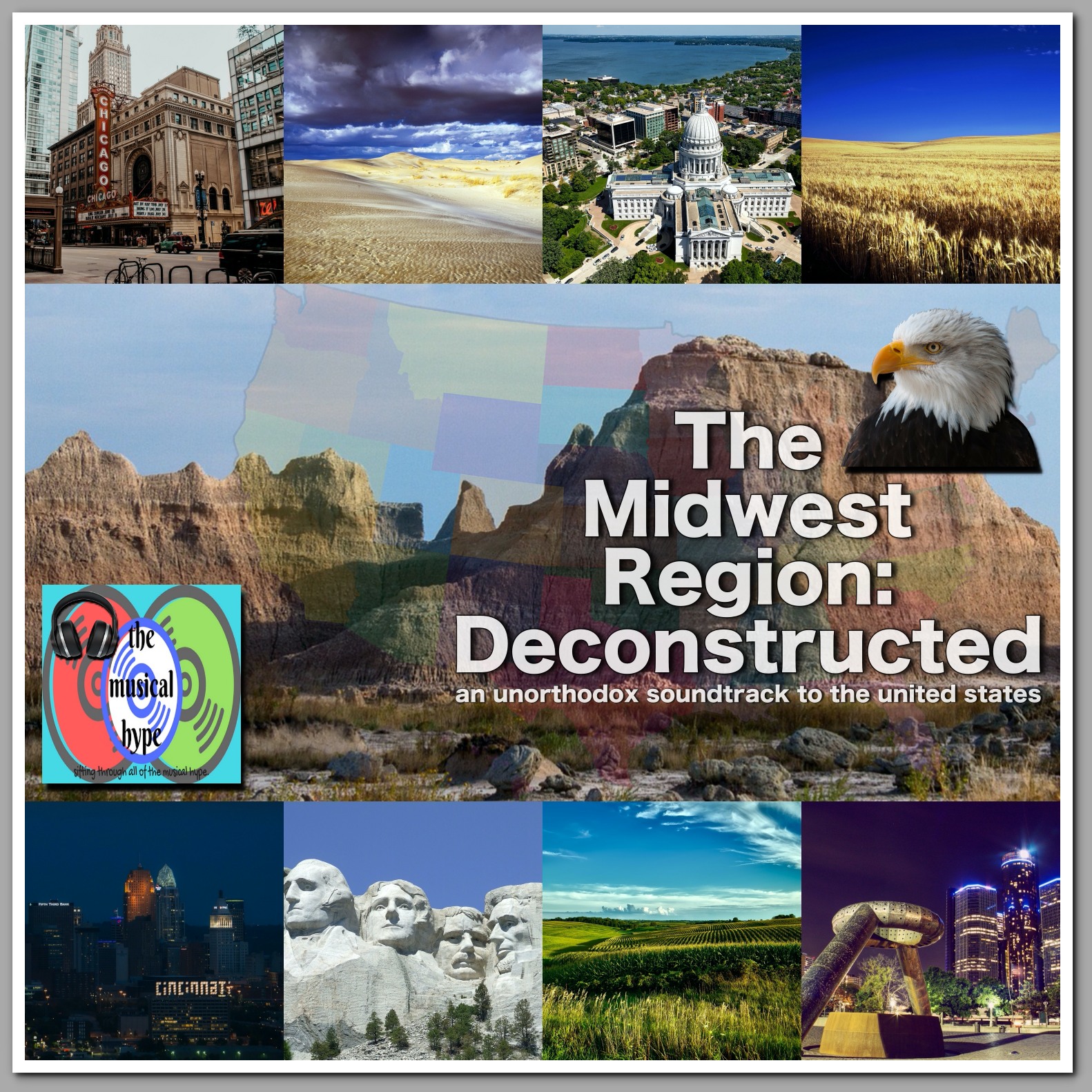 The Midwest Region: Deconstructed | Playlist 🎧 [Photo Credits: Brent Faulkner, The Musical Hype, Pexels, Pixabay, Unsplash]