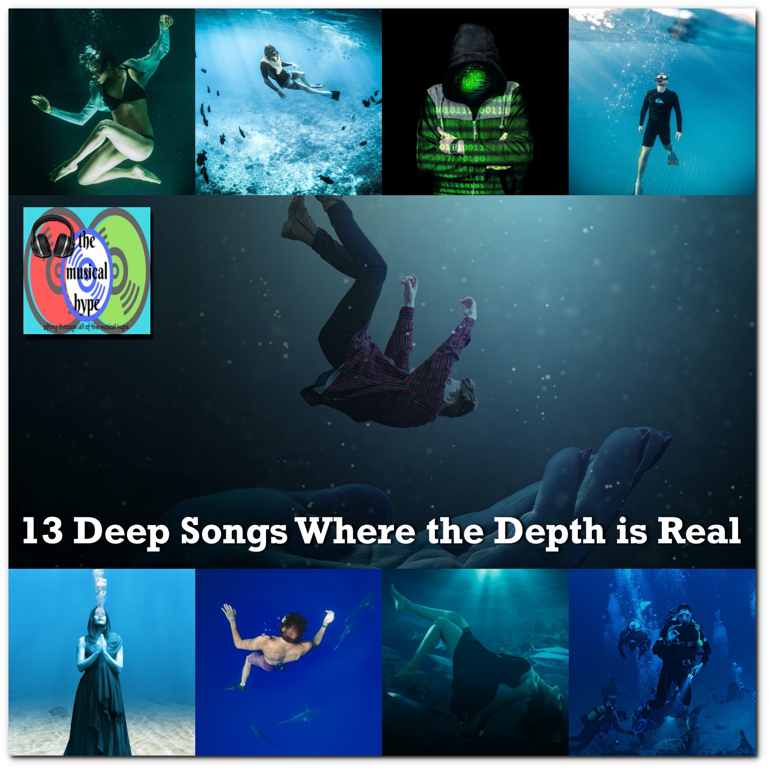 13 Deep Songs Where the Depth is Real [Photo Credits: Brent Faulkner, The Musical Hype, Pexels, Pixabay, Unsplash]