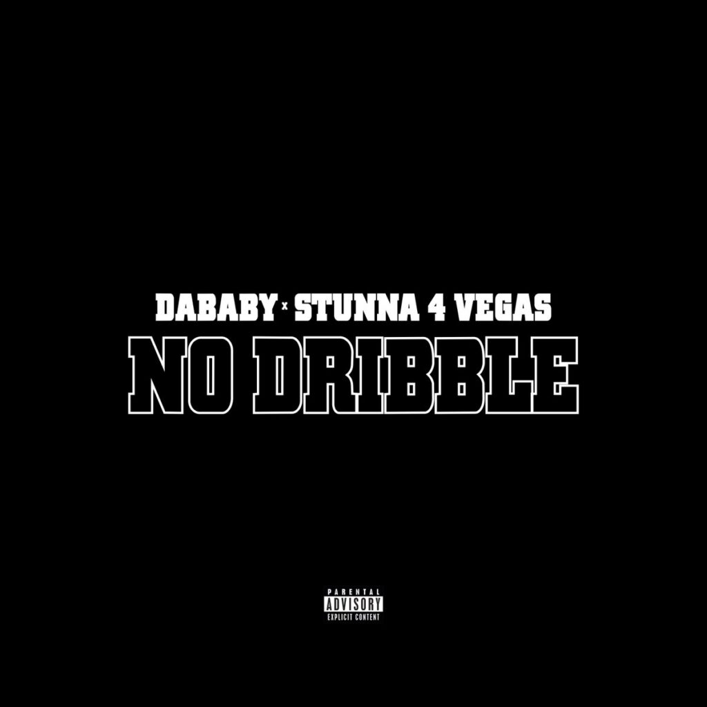 DaBaby "No Dribble" (with Stunna 4 Vegas) [Photo Credit: Interscope]