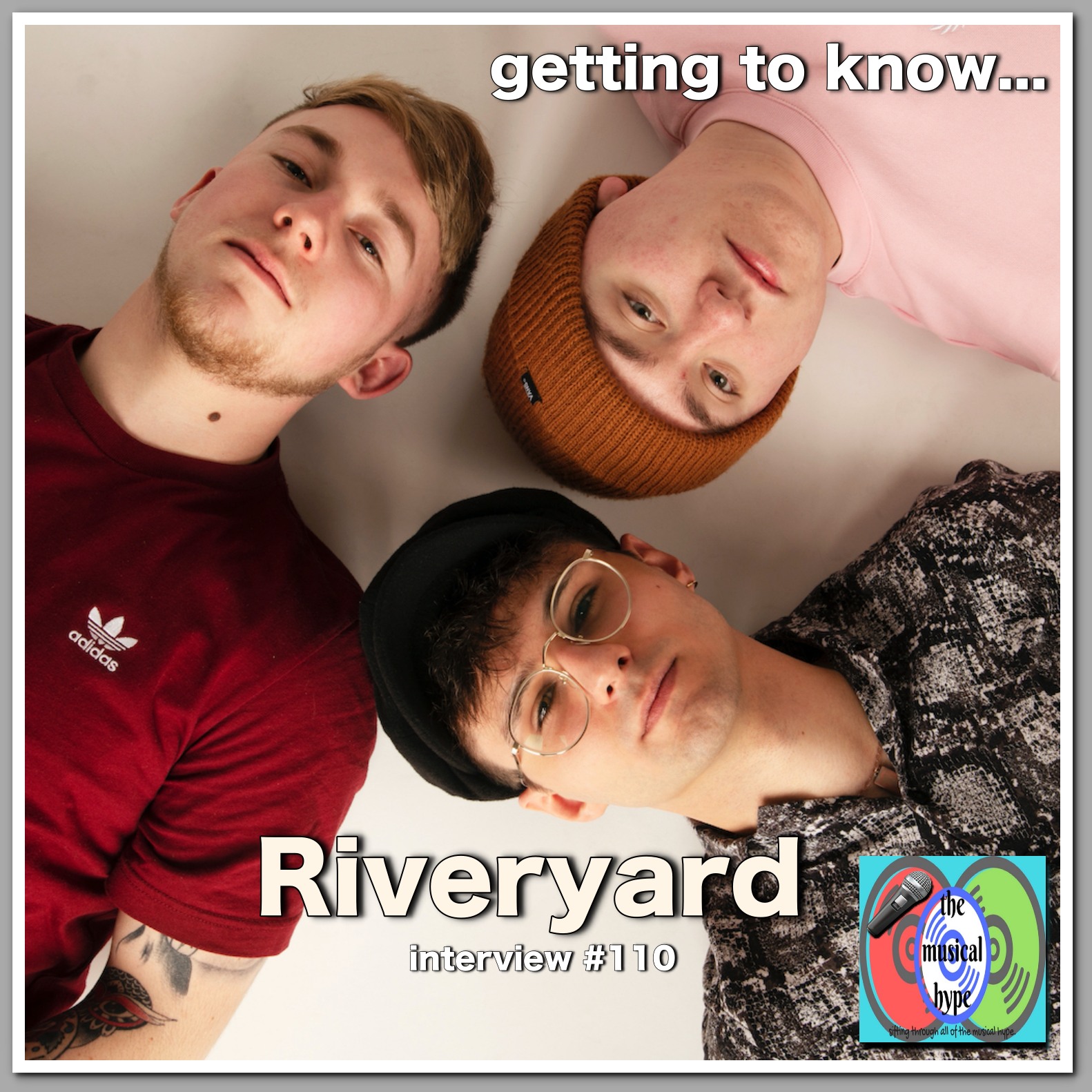 Getting to Know... Riveryard [Photo Credits: Brent Faulkner, The Musical Hype, Riveryard]