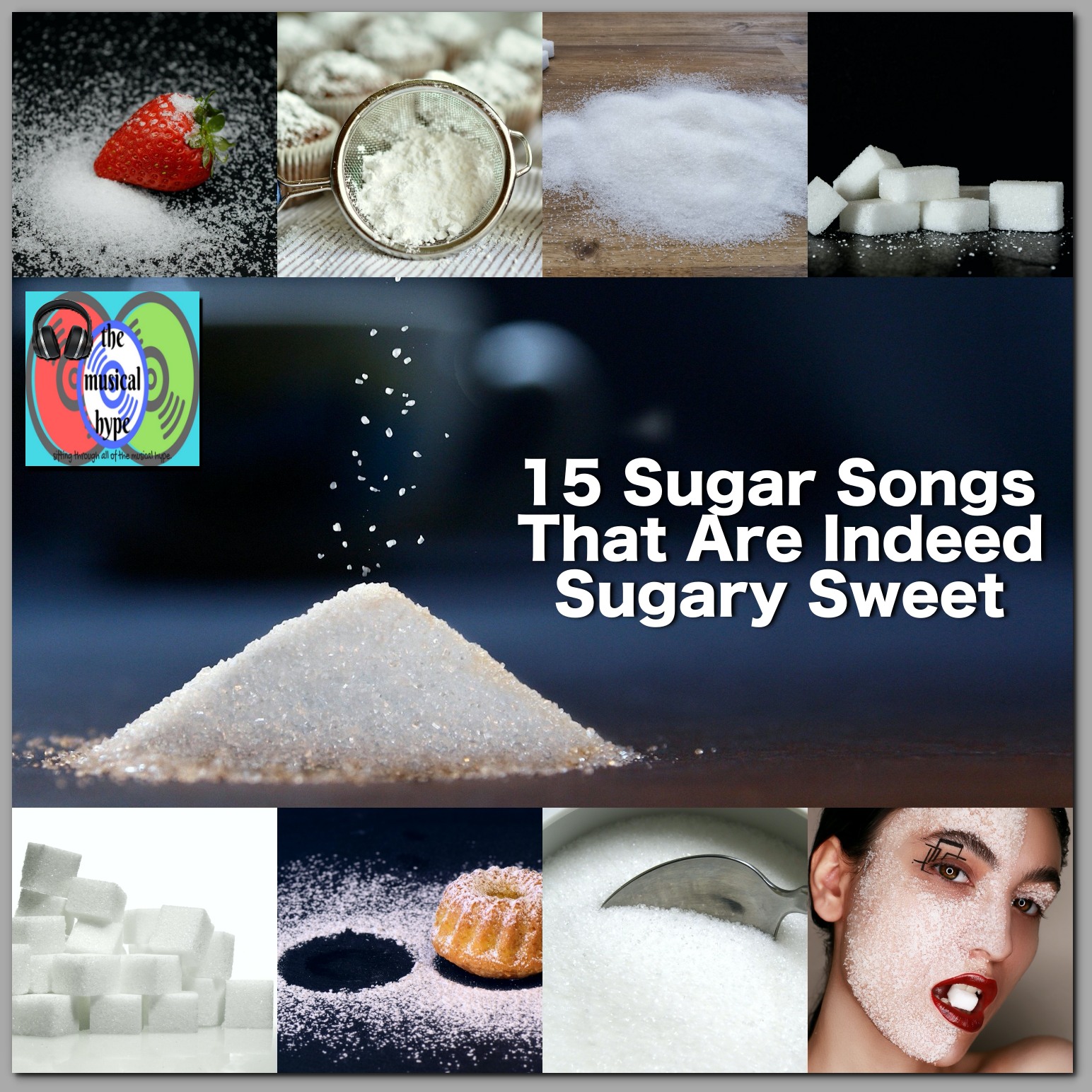 15 Sugar Songs That Are Indeed Sugary Sweet Playlist 🎧 