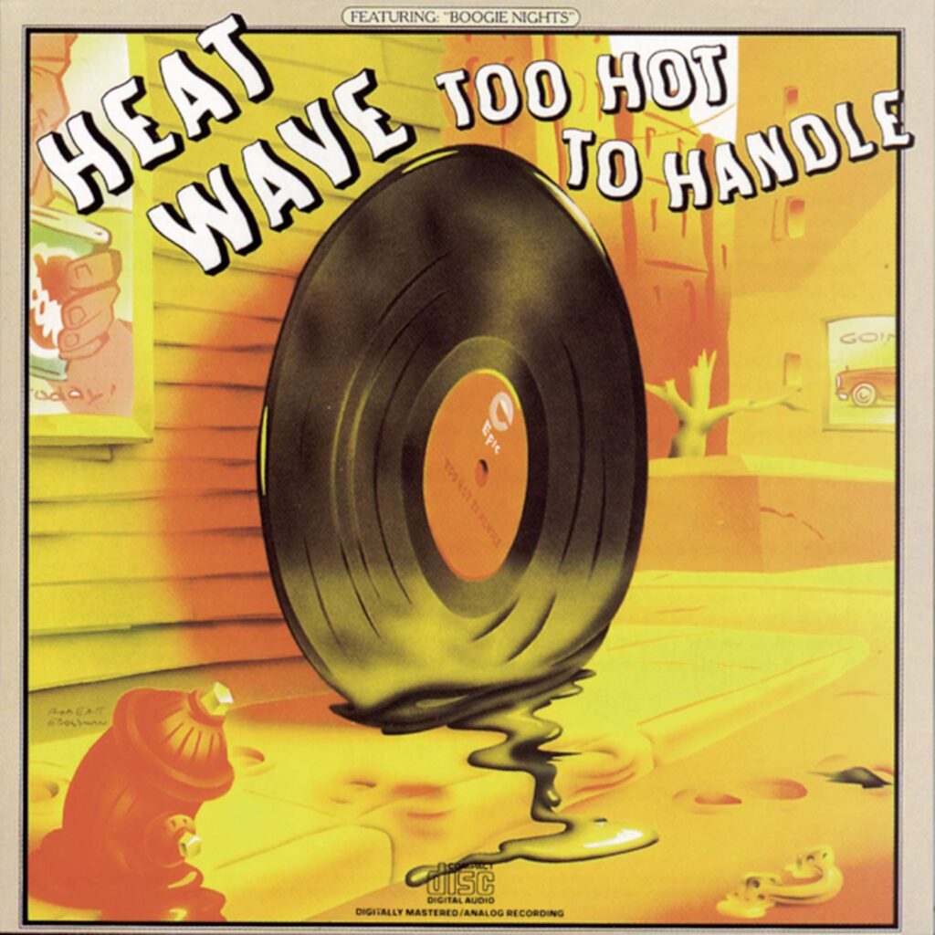 Heatwave, Too Hot To Handle [Photo Credit: Legacy]